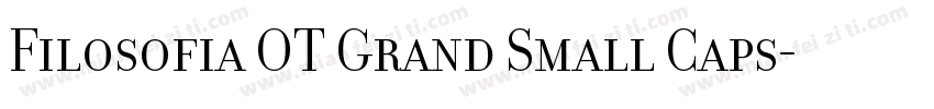 Filosofia OT Grand Small Caps字体转换